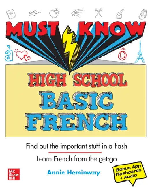Must Know High School Basic French by Annie Heminway