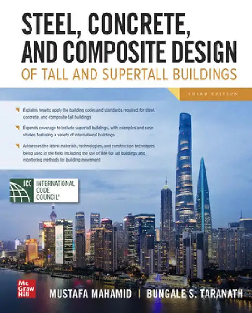 Steel, Concrete, and Composite Design of Tall and Supertall Buildings, Third Edition by Mustafa Mahamid