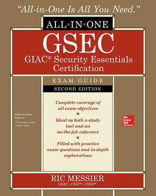 Gsec Giac Security Essentials Certification All-In-One Exam Guide by Ric Messier