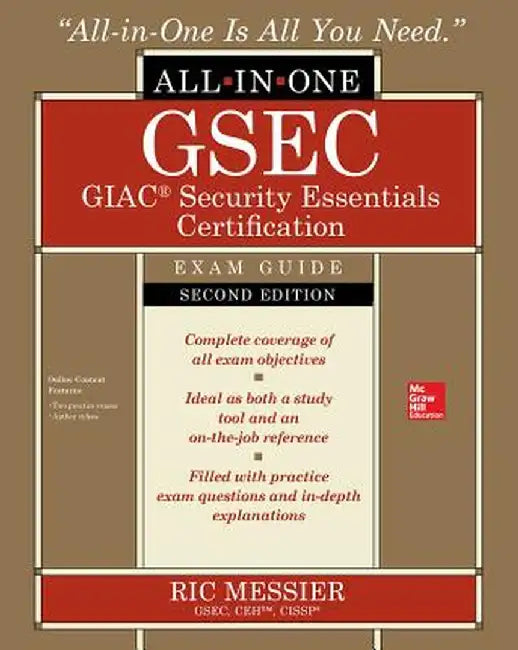 Gsec Giac Security Essentials Certification All-In-One Exam Guide by Ric Messier