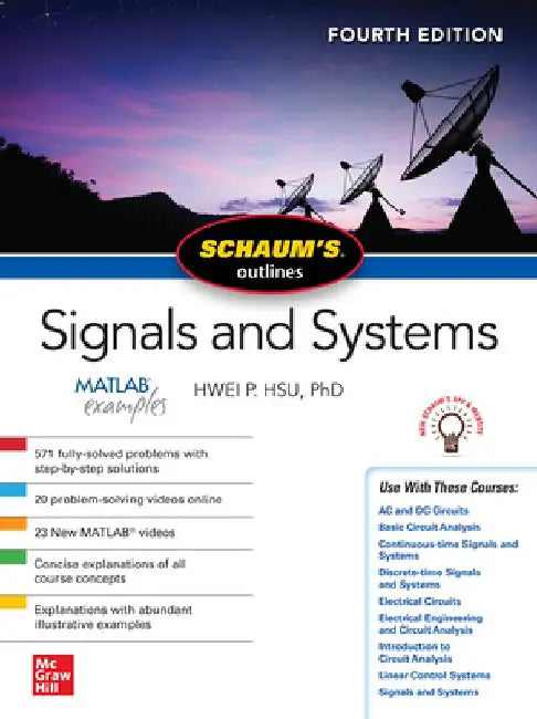Schaum's Outline of Signals and Systems, Fourth Edition by Hwei P. Hsu