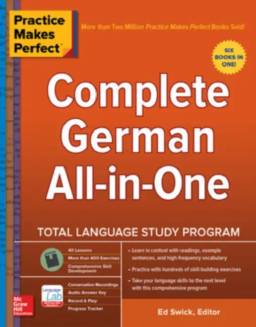 Practice Makes Perfect: Complete German All-In-One by Ed Swick