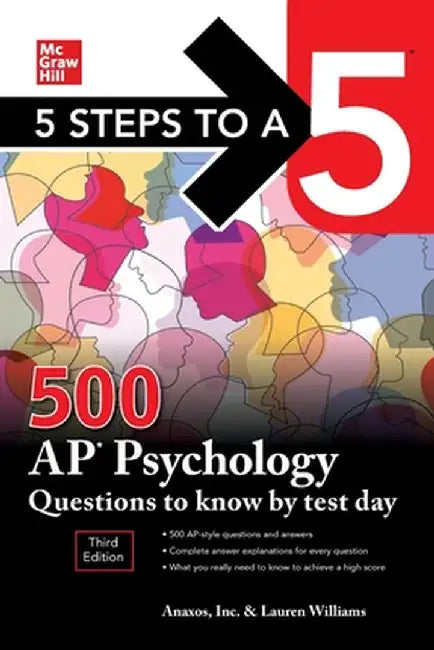 5 Steps to a 5: 500 AP Psychology Questions to Know by Test Day, Third Edition by Anaxos Inc