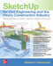 SketchUp for Civil Engineering and Heavy Construction: Modeling Workflow and Problem Solving for Design and Construction by Vladimir F. Simonovski