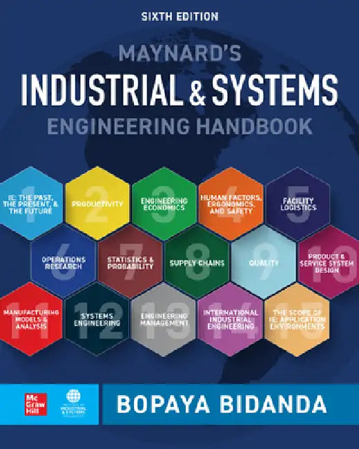 Maynard's Industrial and Systems Engineering Handbook, Sixth Edition by Bopaya Bidanda