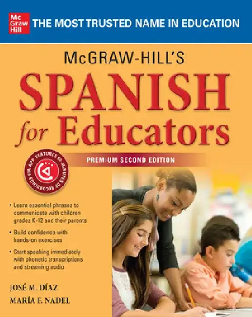 McGraw-Hill's Spanish for Educators, Premium Second Edition by José M. Díaz