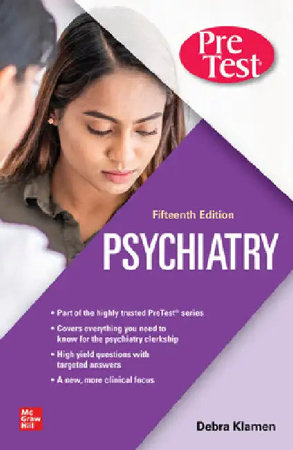 Psychiatry Pretest Self-Assessment and Review, 15th Edition by Debra L. Klamen