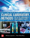 Clinical Laboratory Methods: Atlas of Commonly Performed Tests by Michael Laposata