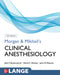 Morgan and Mikhail's Clinical Anesthesiology, 7e by David Mackey