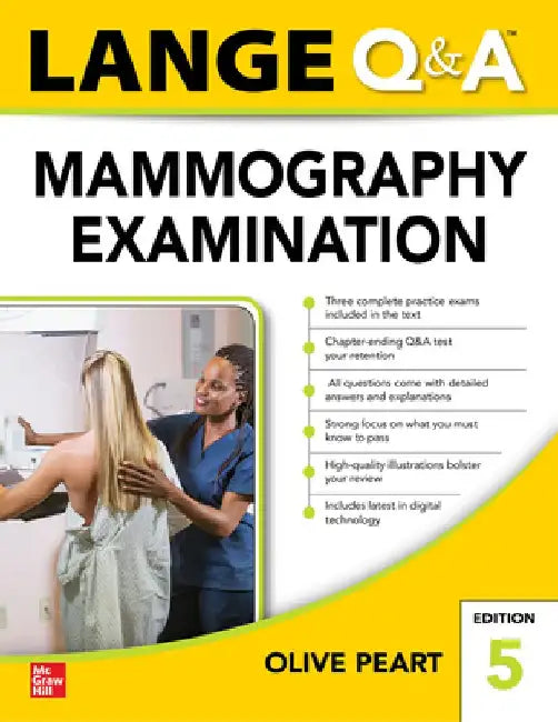 Lange Q&a: Mammography Examination, Fifth Edition by Olive Peart
