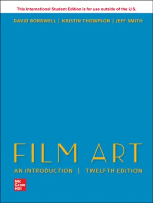 ISE Film Art: An Introduction by David Bordwell