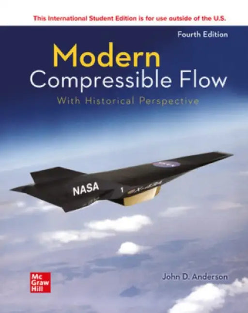 ISE Modern Compressible Flow: With Historical Perspective by John Anderson