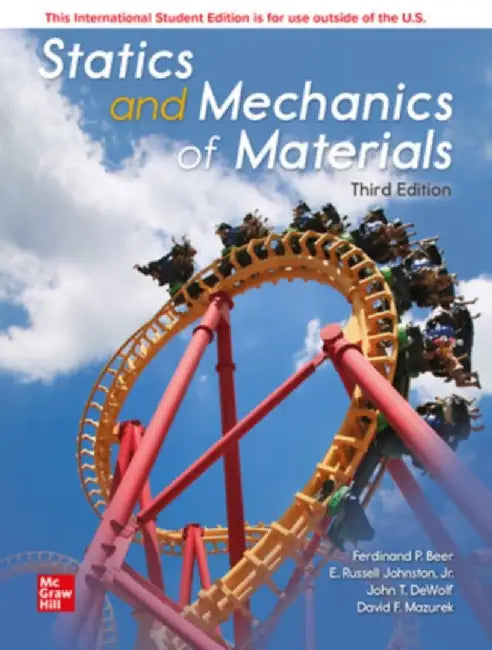 ISE Statics and Mechanics of Materials by Ferdinand Beer