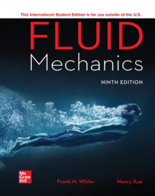ISE Fluid Mechanics by Frank White