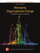 Managing Organizational Change:  A Multiple Perspectives Approach ISE by Ian Palmer