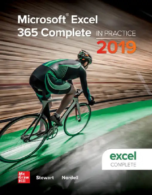 Microsoft Excel 365 Complete: In Practice by Randy Nordell