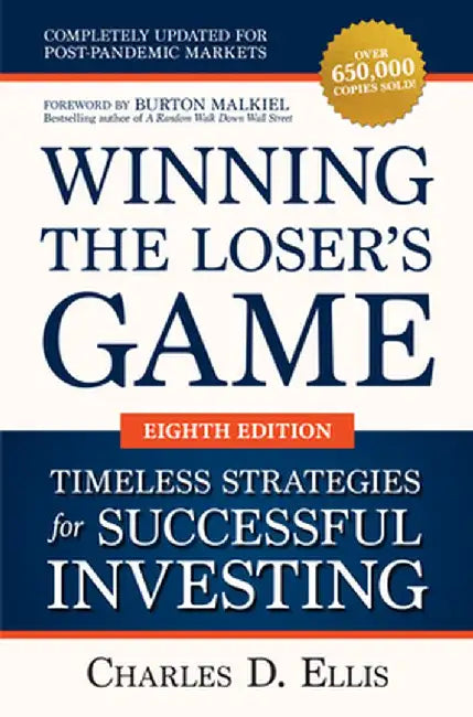 Winning the Losers Game, 8e by Charles D. Ellis
