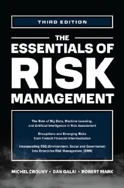 The Essentials of Risk Management, 3e by Michel Crouhy