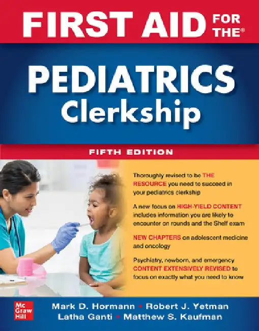 First Aid for the Pediatrics Clerkship 5e by Robert Yetman