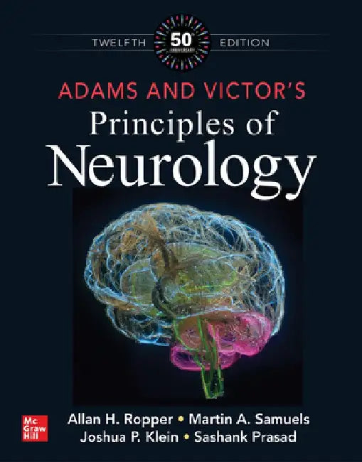 Adams and Victor's Principles of Neurology, 12th Edition by Allan Ropper