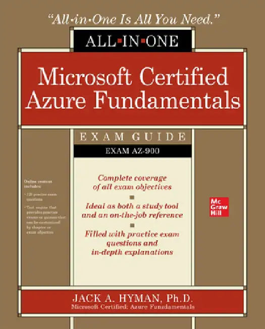 Microsoft Certified Azure Fundamentals All-In-One Exam Guide (Exam Az-900) by Jack Hyman