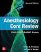 Anesthesiology Core Review: Part One: Basic Exam, Second Edition by Brian Freeman, Jeffrey Berger
