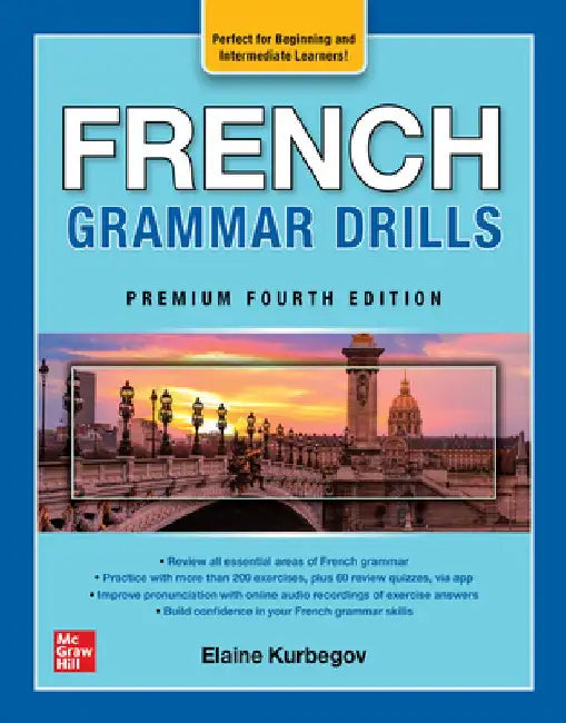 French Grammar Drills by Eliane Kurbegov