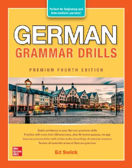 German Grammar Drills, Premium Fourth Edition by Ed Swick