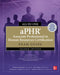 Aphr Associate Professional in Human Resources Certification All-In-One Exam Guide, Second Edition by William Kelly