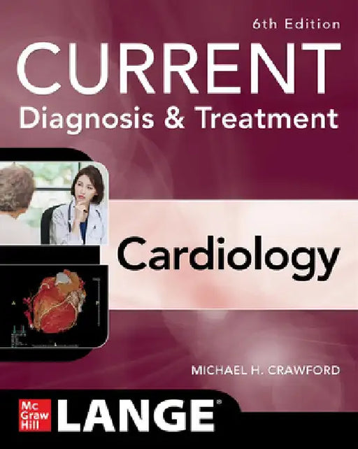Current Diagnosis & Treatment, Sixth Edition by Michael Crawford