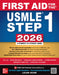 First Aid for the USMLE Step 1 2026 by Tao Le, Vikas Bhushan