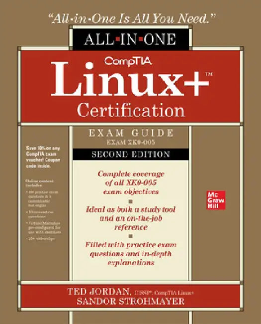 Comptia Linux+ Certification All-In-One Exam Guide, Second Edition (Exam Xk0-005) by Ted Jordan