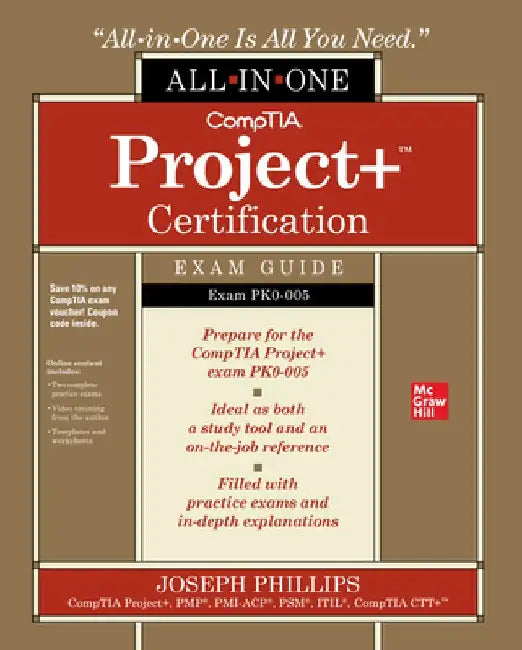 Comptia Project+ Certification All-In-One Exam Guide (Exam Pk0-005) by Joseph Phillips