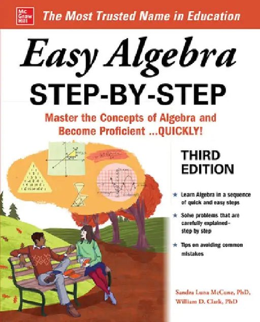 Easy Algebra Step-By-Step, Third Edition by William Clark