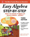 Easy Algebra Step-By-Step, Third Edition by William Clark
