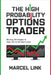 The High Probability Options Trader: Winning Strategies to Take You to the Next Level by Marcel Link