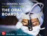 The General Surgeon's Guide to Passing the Oral Boards by Shelby Reiter