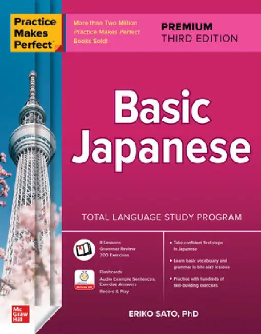 Practice Makes Perfect Basic Japanese 3rd Edition by Eriko Sato