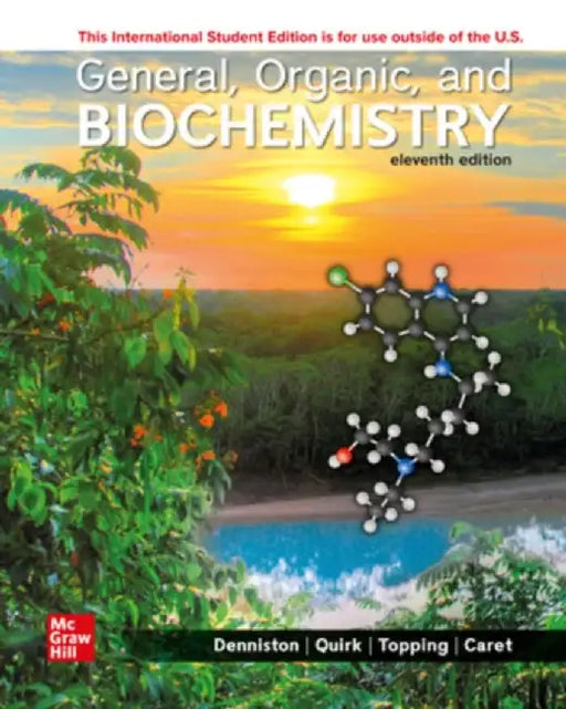 General Organic and Biochemistry ISE by Katherine Denniston