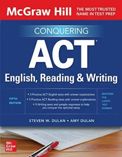 McGraw Hill's Conquering ACT English, Reading, and Writing, Fifth Edition by Steven Dulan