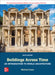 Buildings Across Time: An Introduction to World Architecture ISE by Michael Fazio