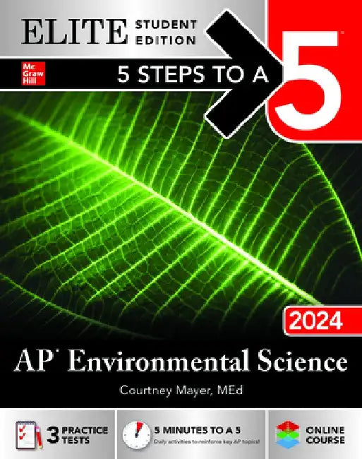 5 Steps to a 5: AP Environmental Science 2024 Elite Student Edition by Courtney Mayer