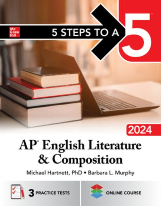 5 Steps to a 5: AP English Literature and Composition 2024: - by Hartnett, Michael
