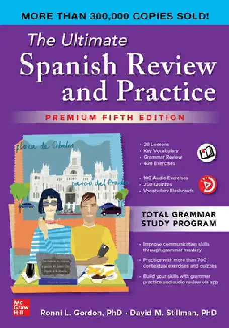 The Ultimate Spanish Review and Practice, 5th Ed. by Ronni Gordon