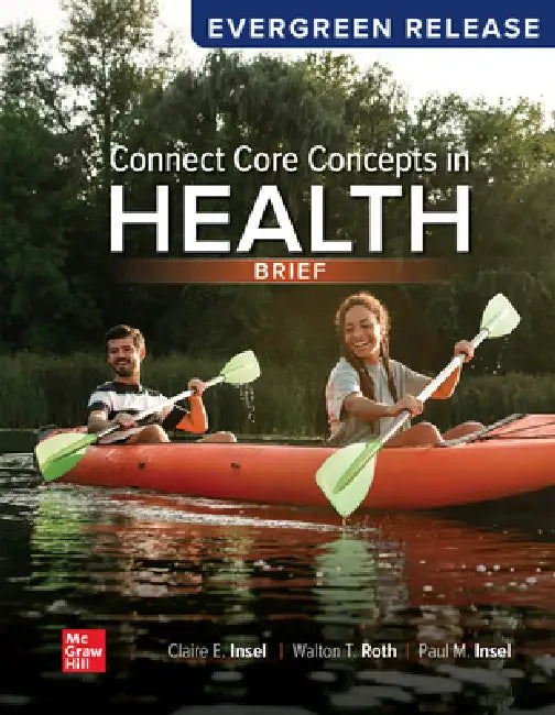 Loose Leaf For Connect Core Concepts In Health Brief Edition 2025 Release