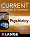 CURRENT Diagnosis & Treatment: Psychiatry by Michael Ebert