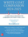 The White Coat Companion 2024 by Michael Lorinsky