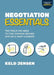 Negotiation Essentials: The Tools You Need to Find Common Ground and Walk Away a Winner by Keld Jensen