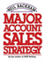 Major Account Sales Strategy by Rackham