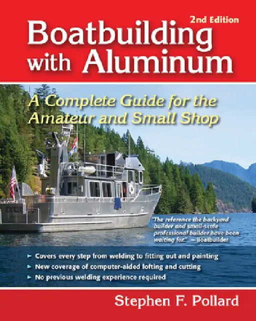 Boatbuilding with Aluminum 2e (Pb) by Stephen F. Pollard